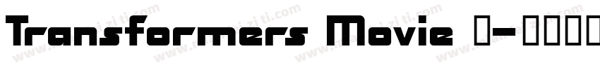Transformers Movie 变字体转换
